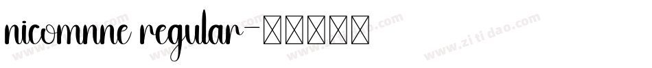 nicomnne regular字体转换